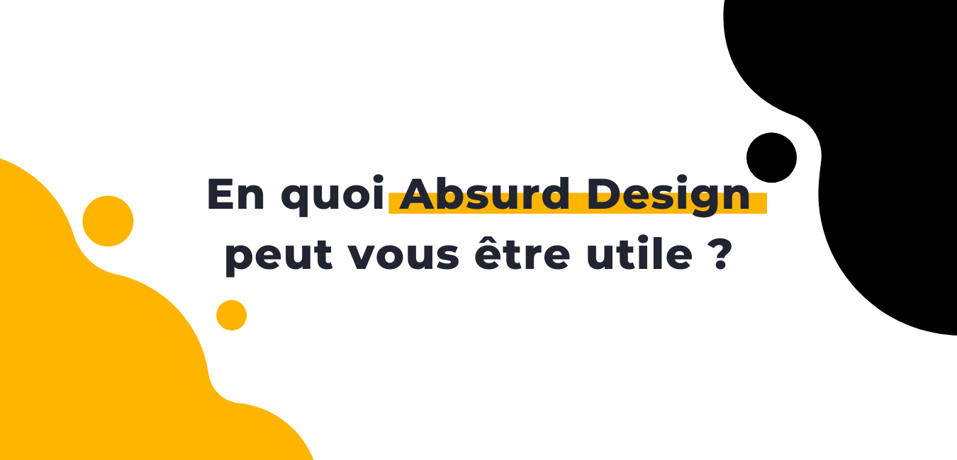 Absurd Design - Business Tools review - avantage